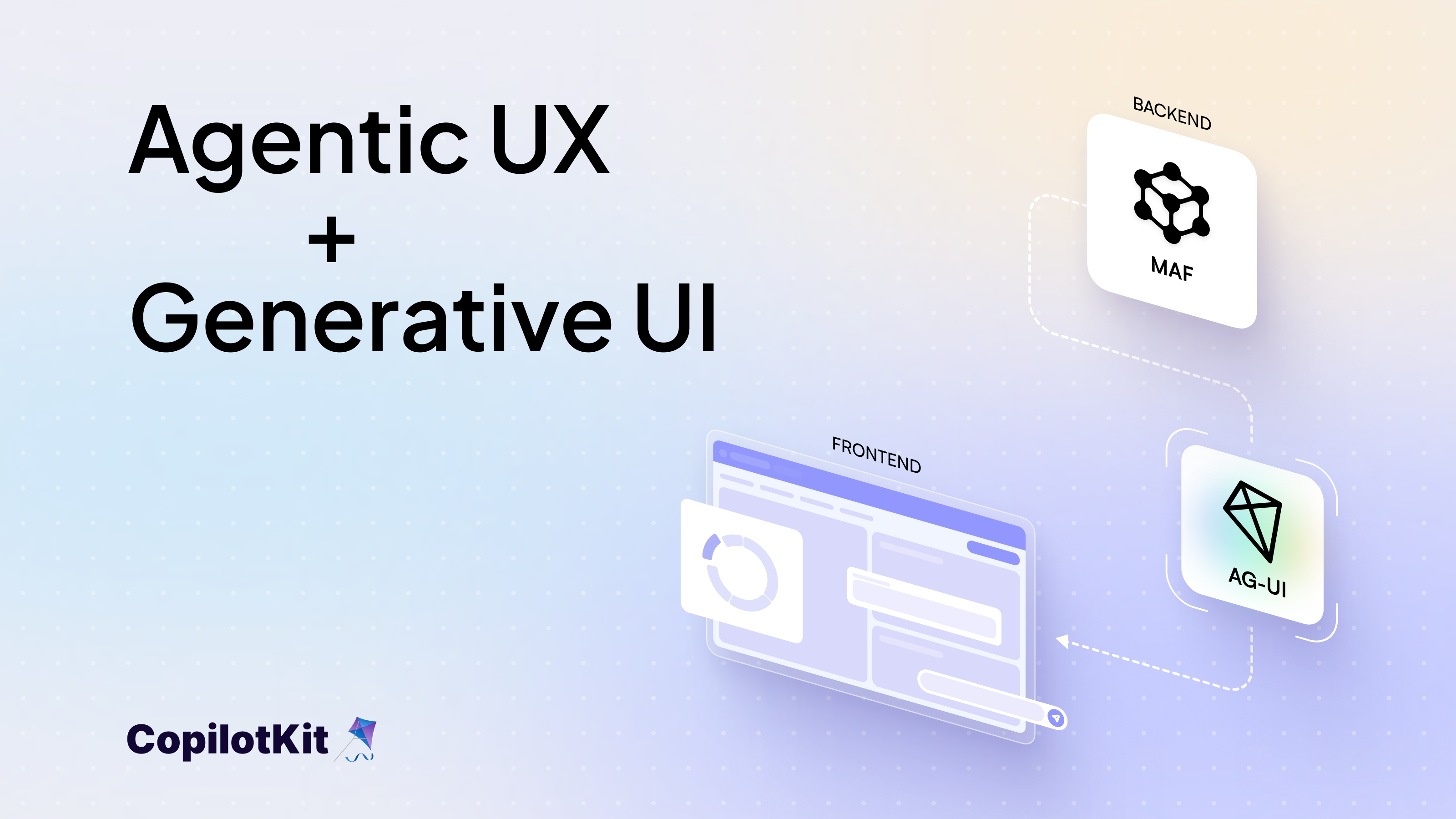 How Microsoft Agent Framework + AG-UI Enable Agentic UX & Generative UI