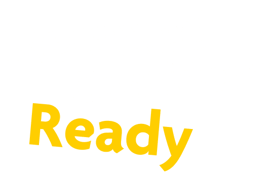 Relaxed, Confident, Ready