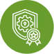 White shield outline with a gear icon and a ribbon badge inside, set against a solid green circular background, symbolizing quality or security.