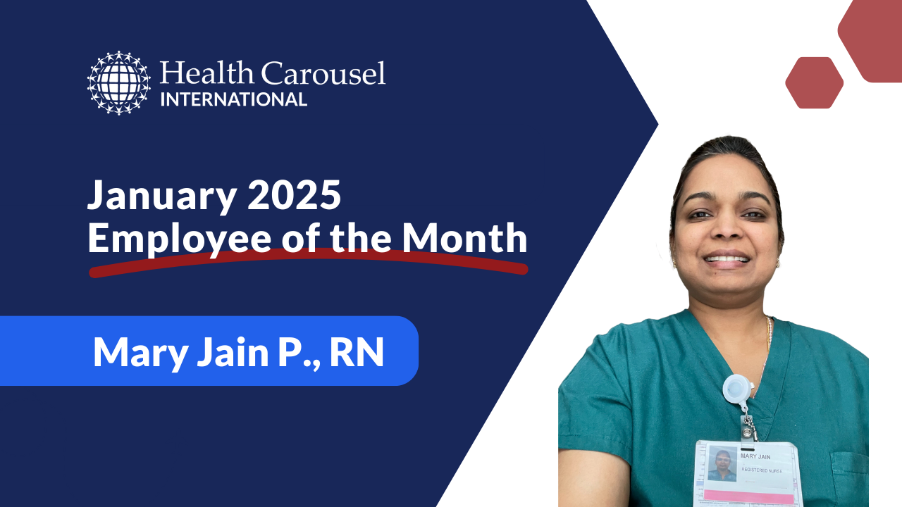 Mary Jain P. Named Health Carousel’s January 2025 Employee of the Month