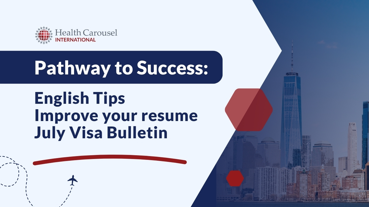 Preparing for Your U.S. Nursing Career: Resume Tips, Visa Updates & English Communication (June Broadcast)