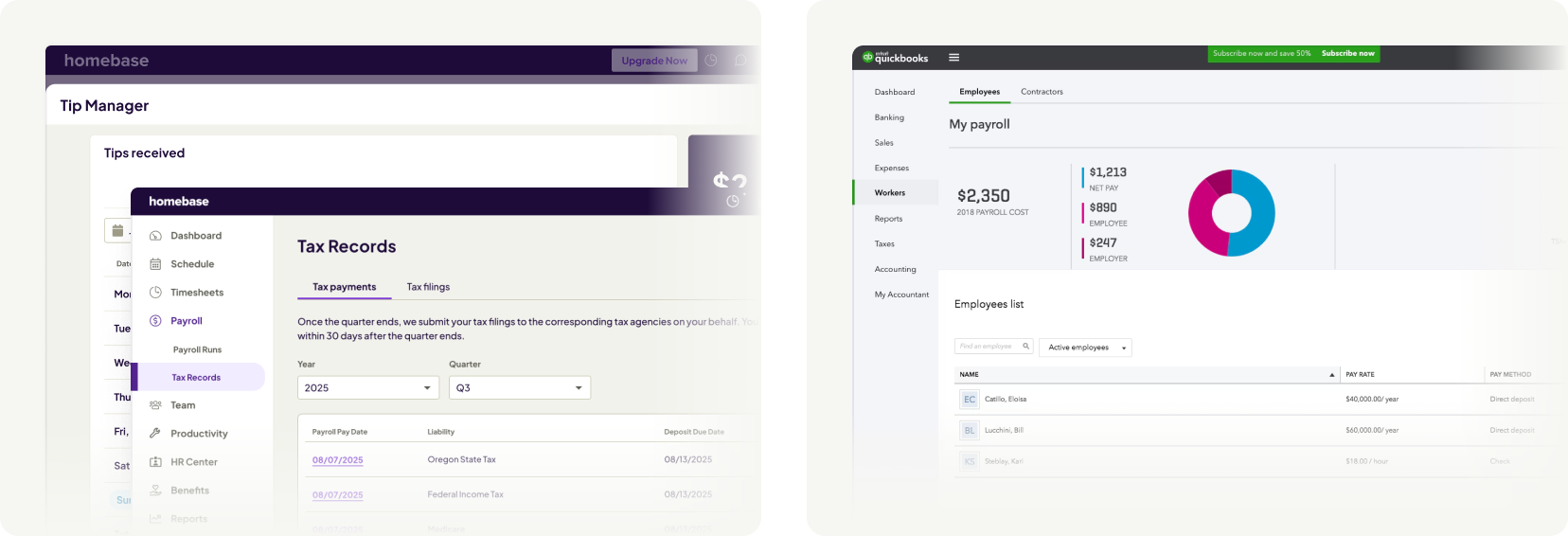 Homebase tip manager and tax records compared to QuickBooks payroll dashboard with employee cost breakdown