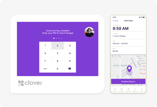 Front-facing view of two digital screens. Left shows a Clover PIN entry pad with a welcome message for the employee. Right displays an app with time clock details and a map.