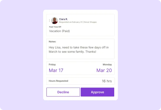 A Homebase time-off request card from an employee named Clara R. for a paid vacation from March 17–20 for 16 hours, with a personal note to her manager and Decline/Approve buttons.