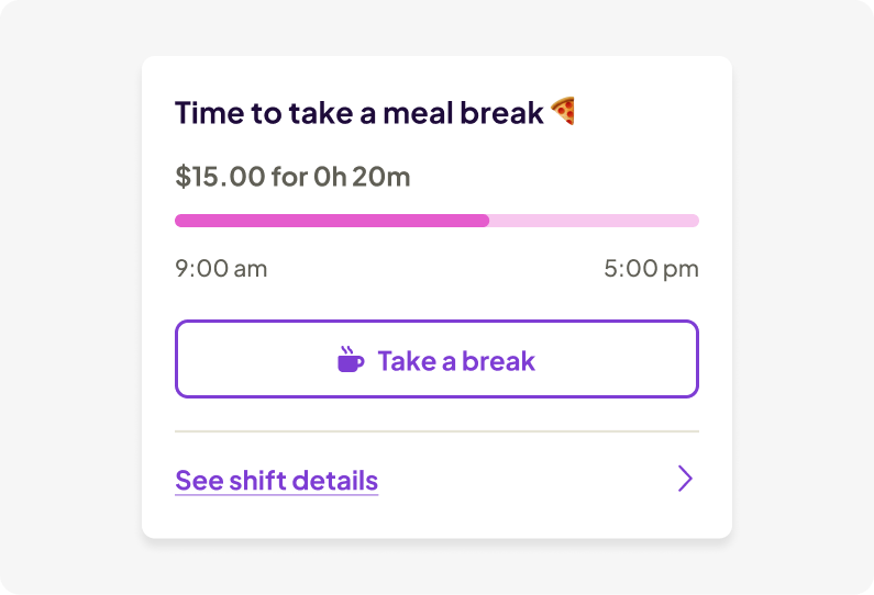 Homebase employee app showing a meal break reminder notification with a shift progress bar, prompting an employee working a 9am to 5pm shift to take a break