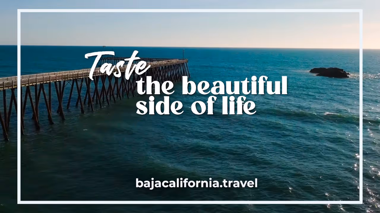 Baja California. Taste the beautiful side of life. Video de campaña