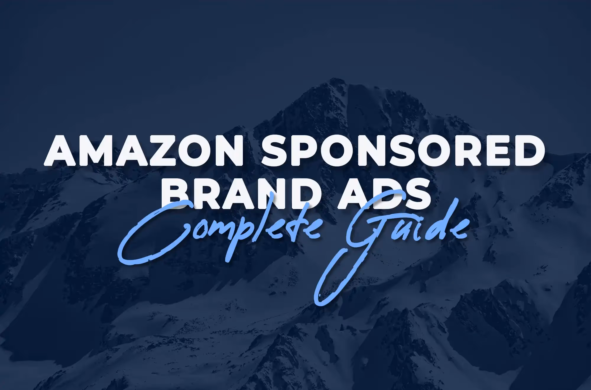 Amazon Sponsored Brand Ads Guide