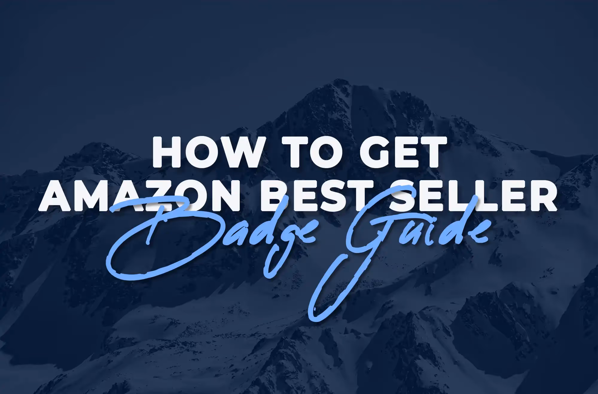 How to Get Amazon Best Seller Badge