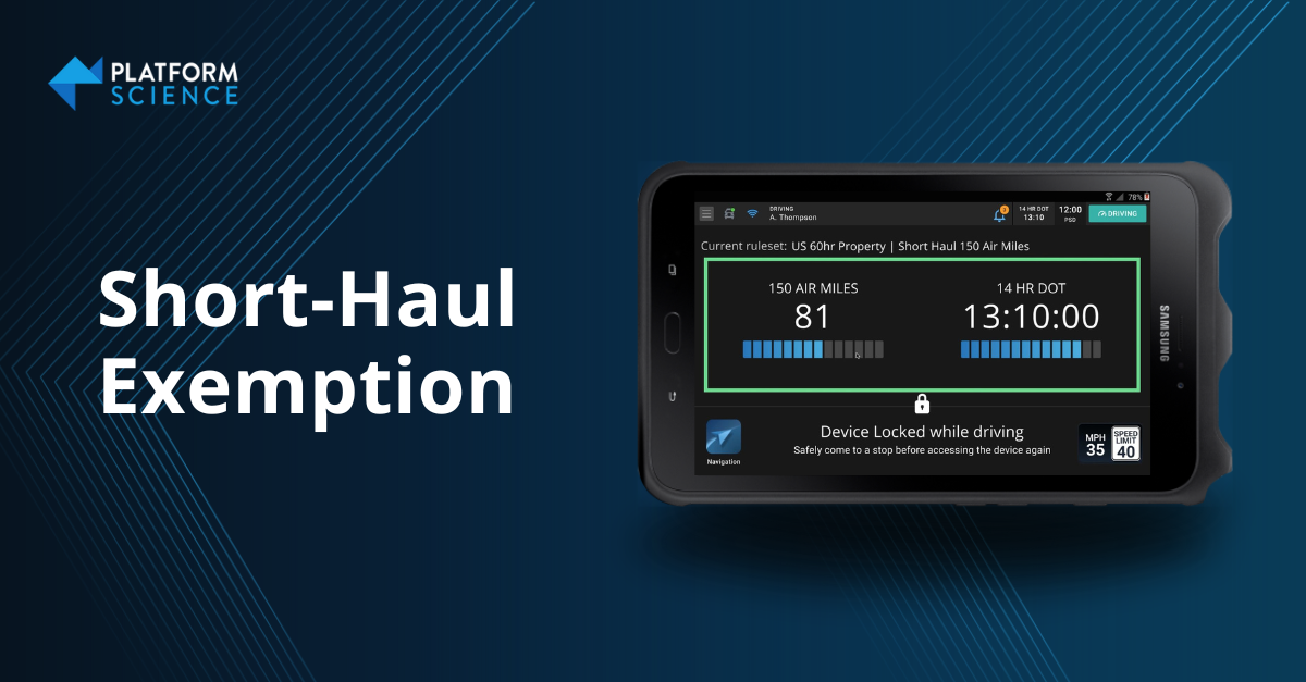 Simplify Your Short-Haul Exemption | Platform Science