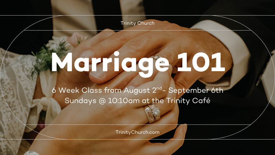 Marriage 101: Summer 2026