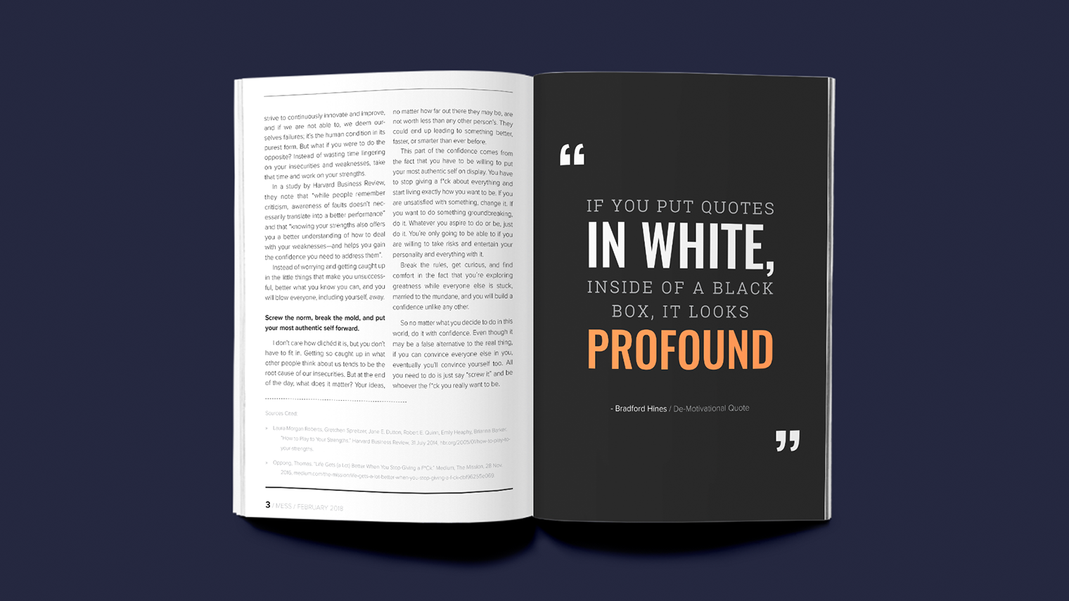 Magazine spread with article text on left page, right page shows quote "If you put quotes in white, inside of a black box, it looks profound" by Bradford Hines.