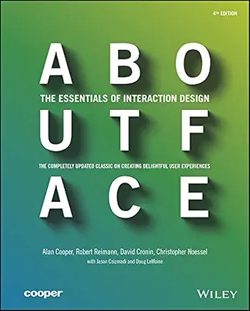 About Face: The Essentials of Interaction Design 4th Edition - Book Cover