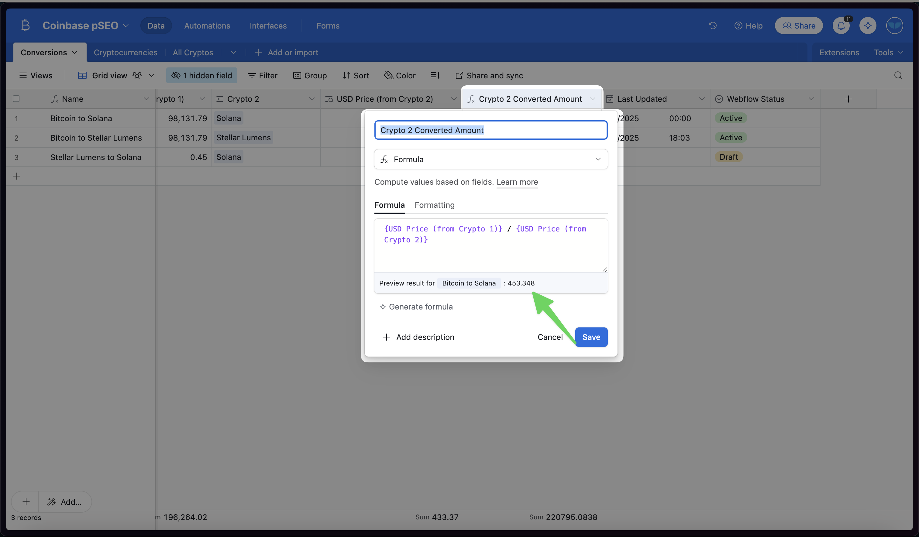 Again utilizing formula fields to create a “conversion price” we can display on our website