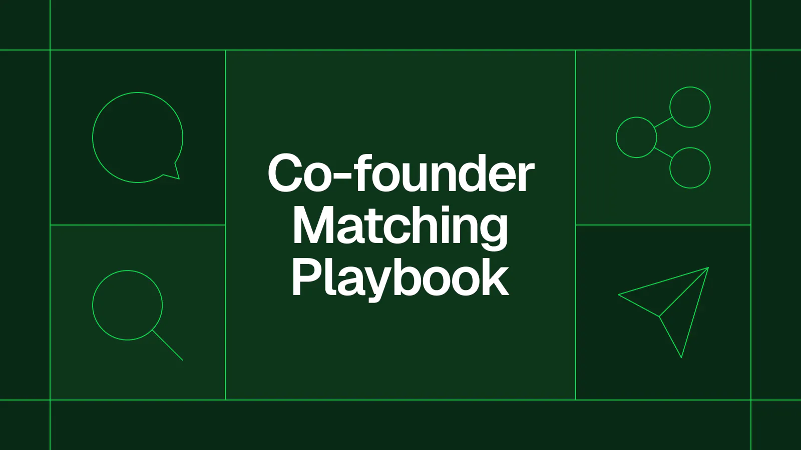 Title card reading 'Co-founder Matching Playbook'