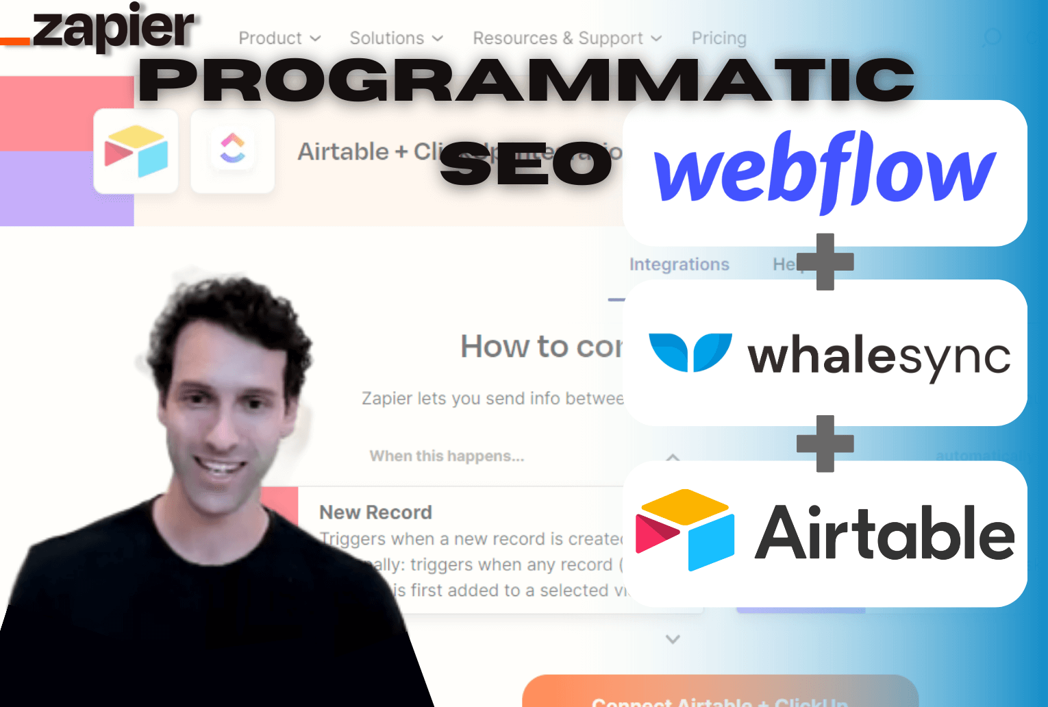 Video thumbnail titled 'Programmatic SEO' with a presenter and the Zapier, Webflow, Whalesync and Airtable logos