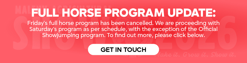 FULL HORSE PROGRAM UPDATE: Friday's full horse program has been cancelled. We are proceeding with Saturday's program as per schedule, with the exception of the Official Showjumping program. 