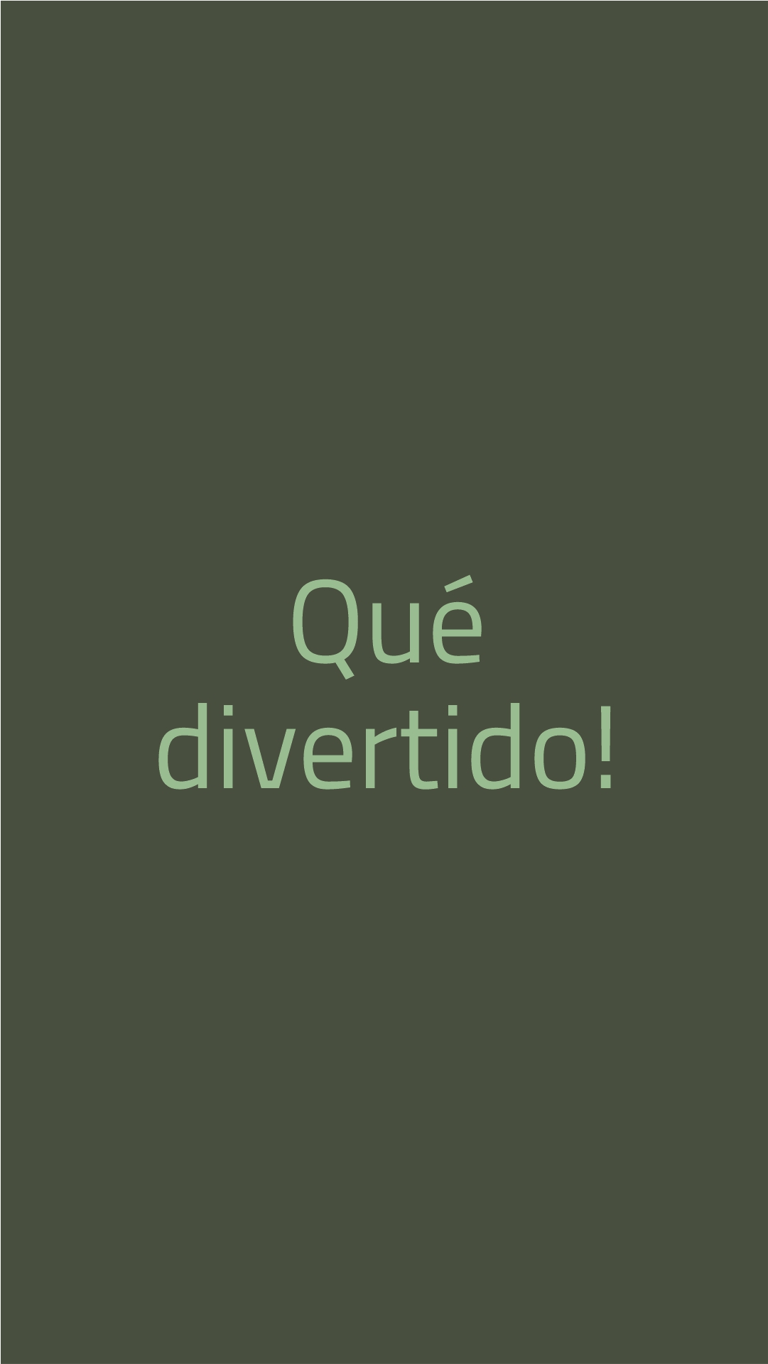 QUE DIVERTIDO