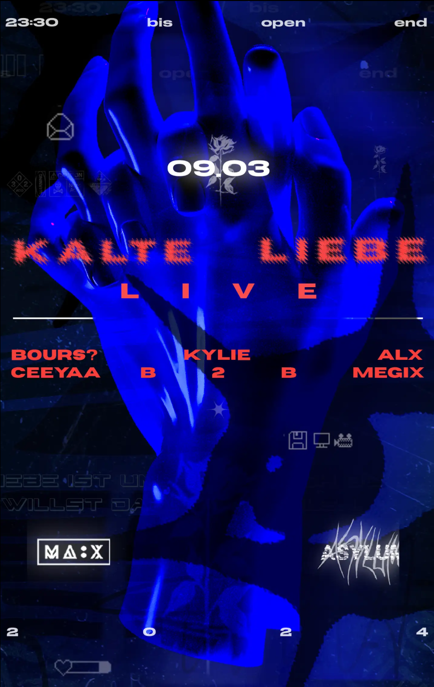 Asylum with KALTE LIEBE