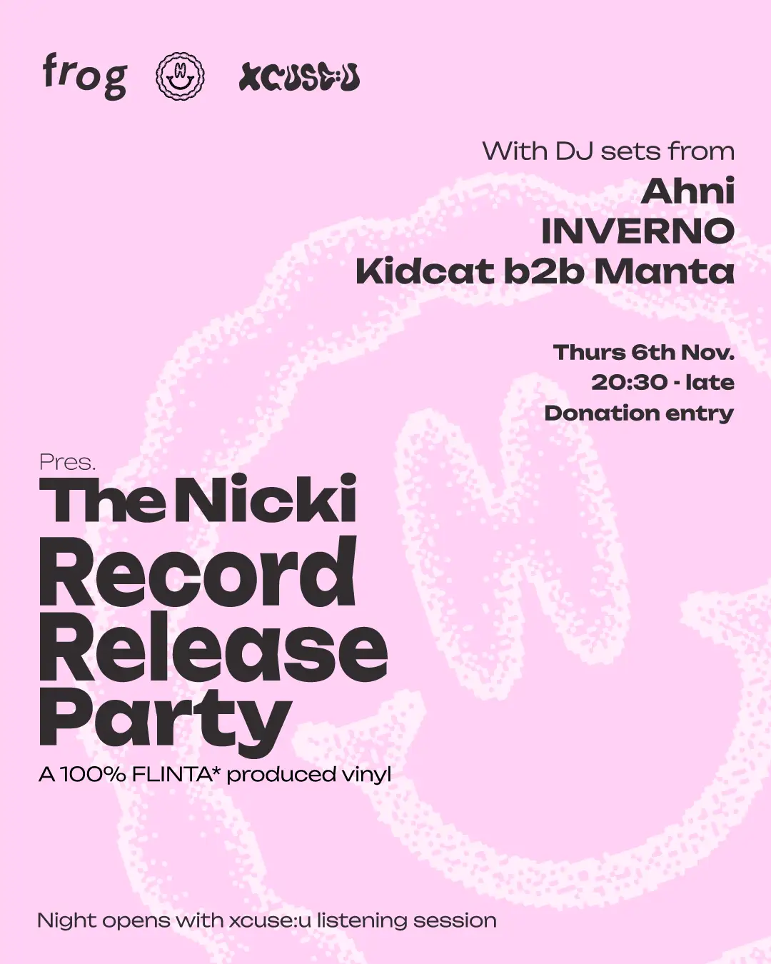 Frog x Pleasure Patterns — Nicki Record Release Party