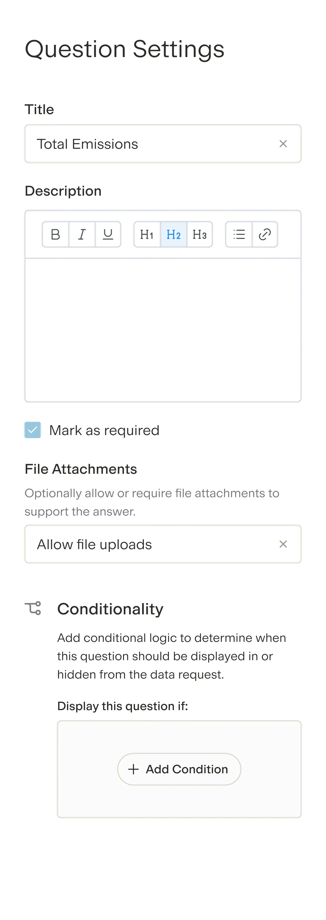 Question settings interface with Title set to 'Total Emissions', description text editor, checkbox marked for 'Mark as required', option to allow file uploads, and section to add conditional display logic.