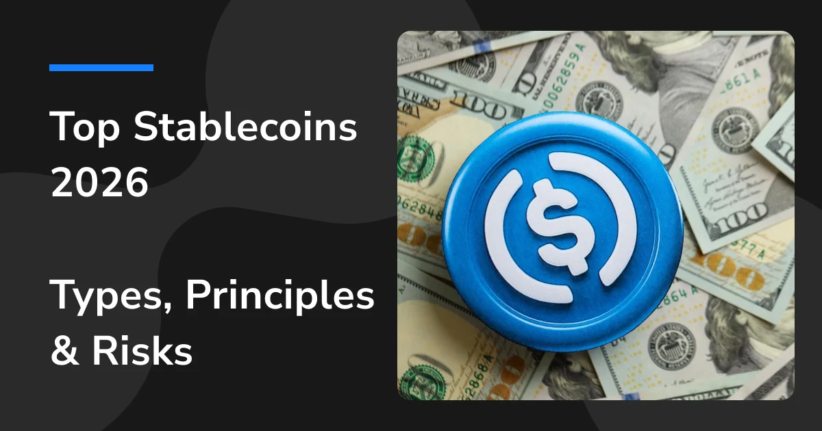 What are the stablecoins? Full Inventory and Selection Guide for Mainstream Stable Coins 2026