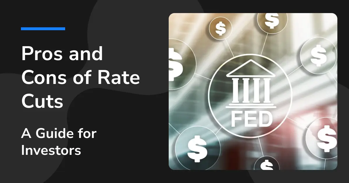 Pros and Cons of Rate Cuts: A Strategic Guide for Homeowners, Savers, and Investors