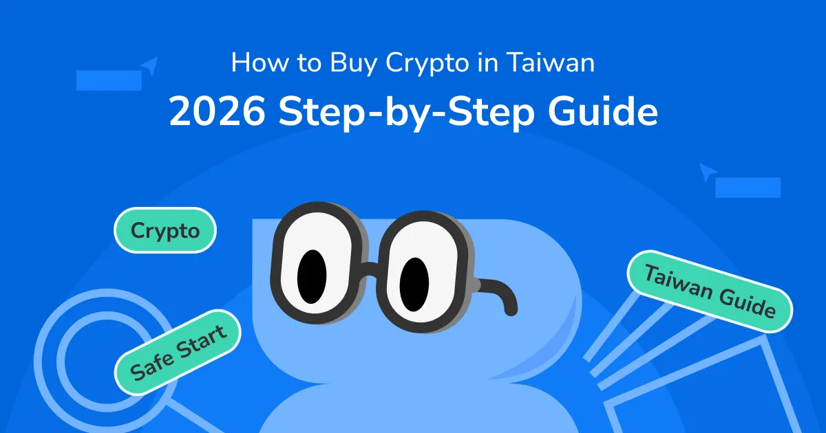 How to Buy Crypto in Taiwan: 2026 Step-by-Step Guide