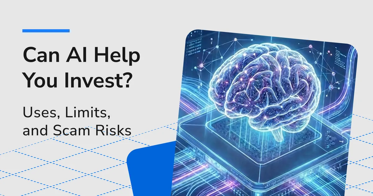 Can AI Help You Invest? Uses, Limitations, and Scam Risks Explained