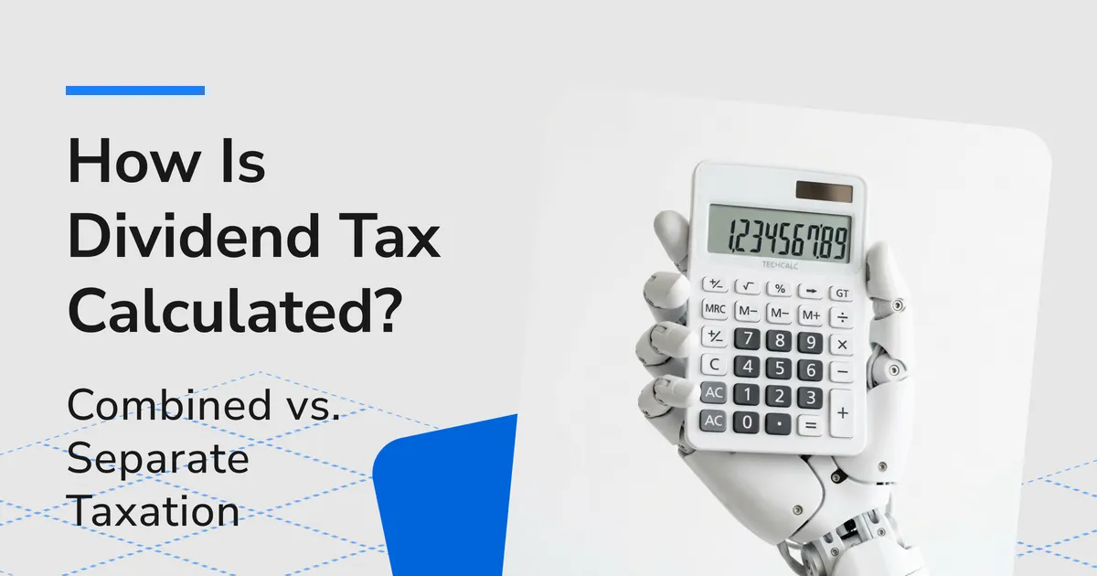 How Is Dividend Income Tax Calculated? Combined vs. Separate Taxation in Taiwan