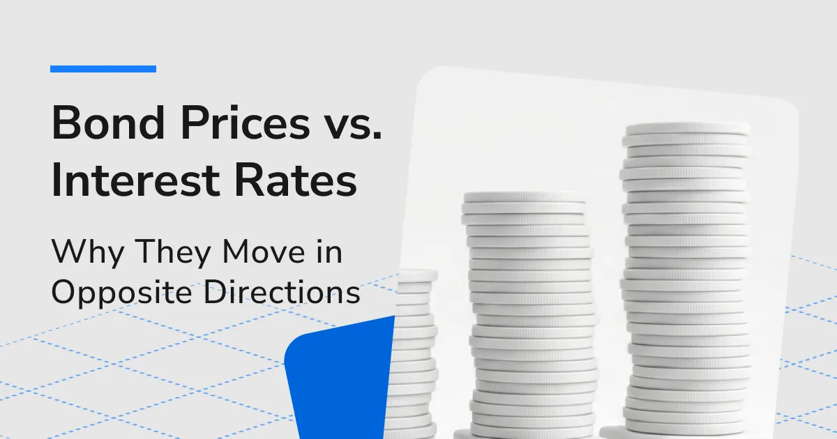 Why Do Bond Prices Move Opposite to Interest Rates? A Guide to Rate Hikes and Cuts