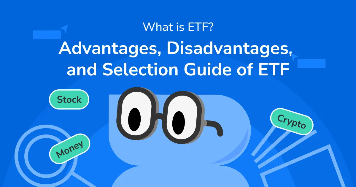 What Is an ETF? Benefits, Risks, and How to Choose One