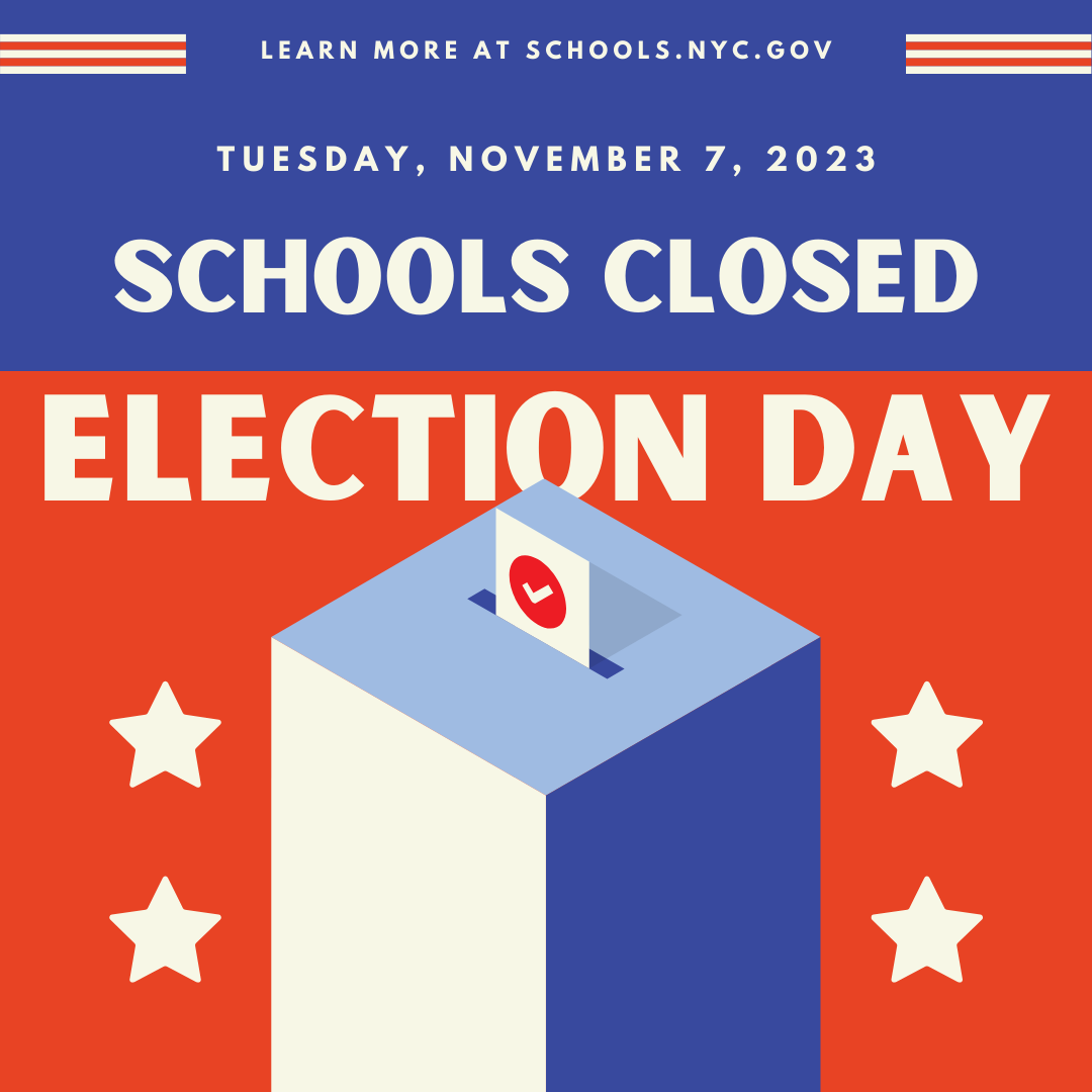 NYC schools closed Election Day November 7 2023 announcement