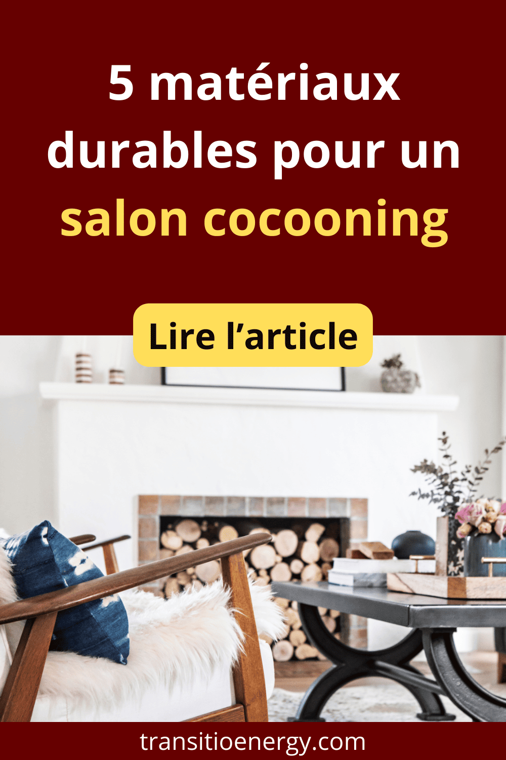5 matériaux durables pour inspirer un salon cocooning