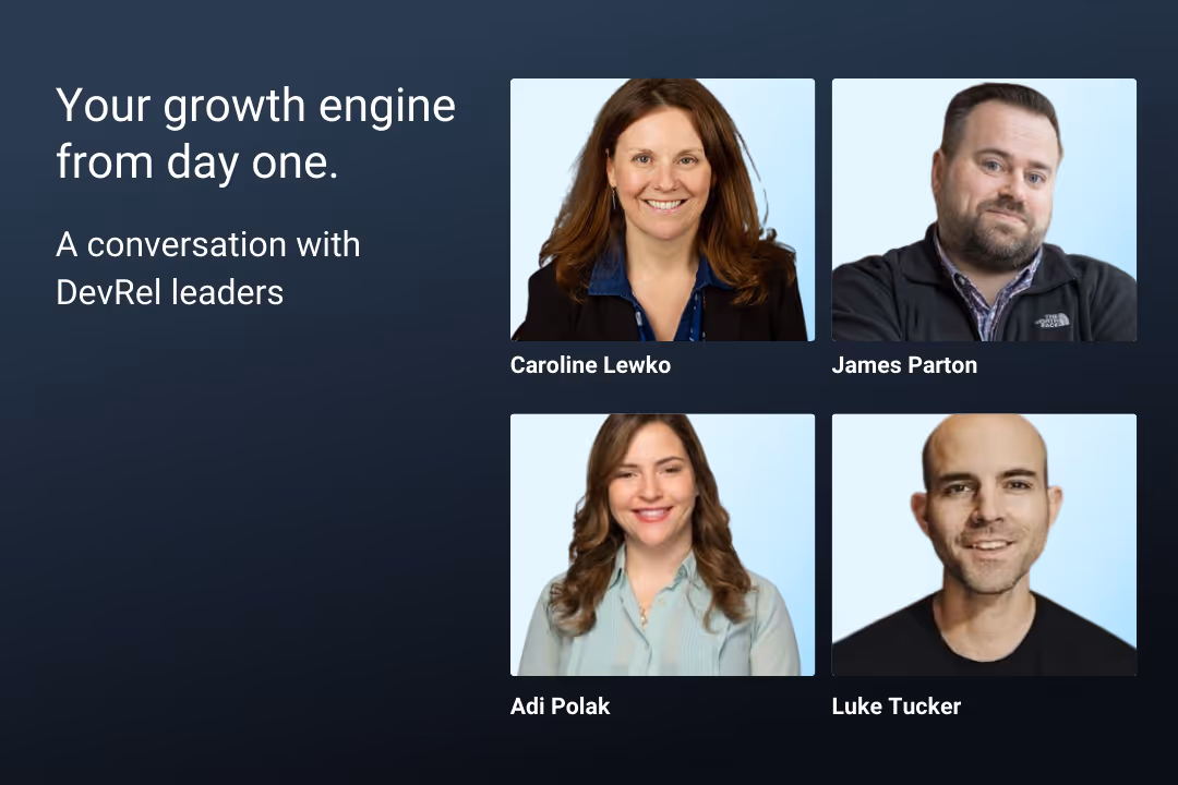 Developer Relations: A Growth Engine from Day One