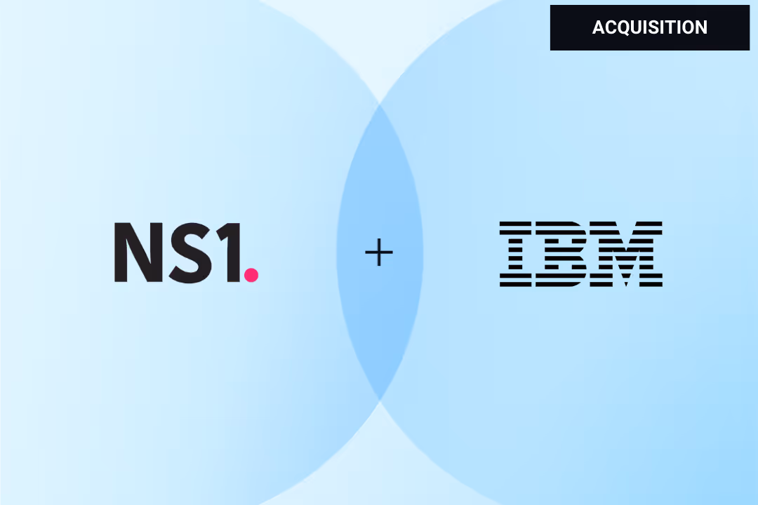 NS1 Journey from Audacious Idea to Joining IBM