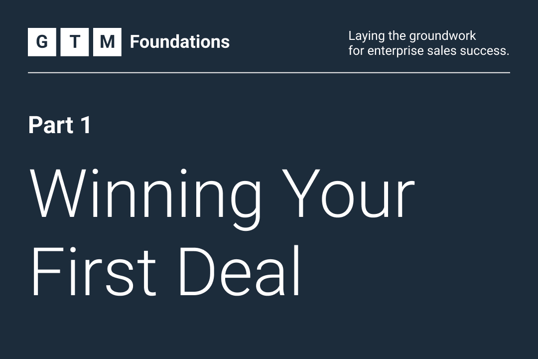 Winning Your First Enterprise Deal: Creating Urgency, Consensus, and Internal Sponsorship