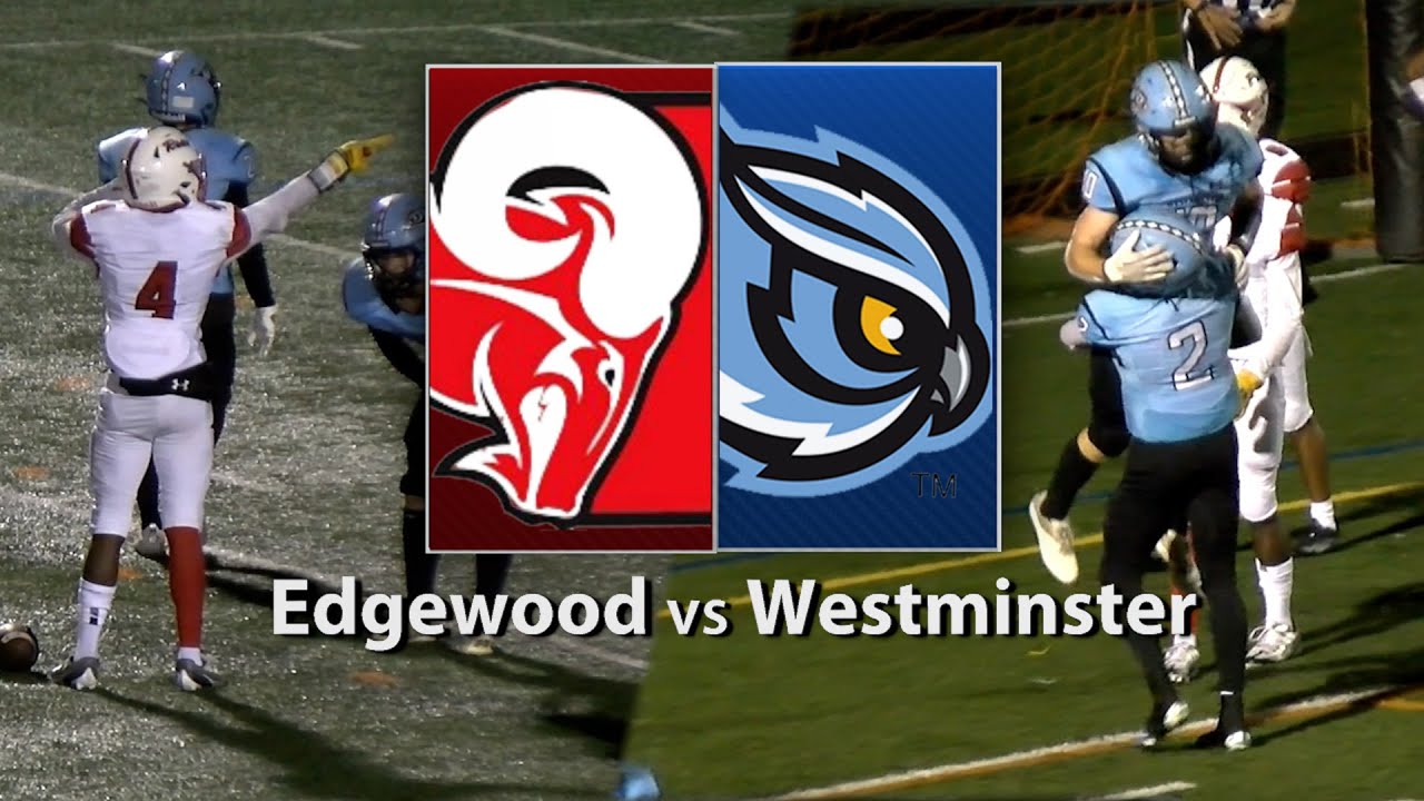 Edgewood At Westminster Football Playoff Highlights…