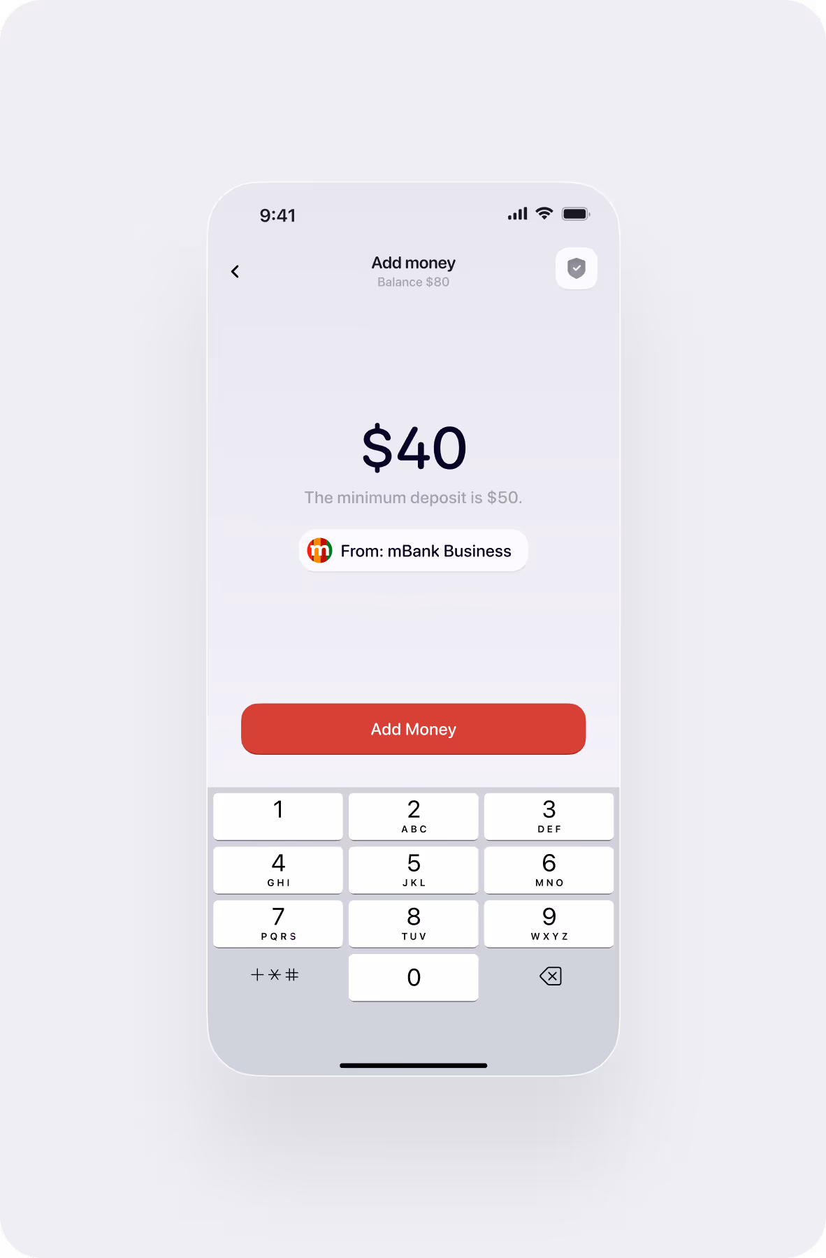 Mobile screen showing an 'Add money' interface with $40 entered, below minimum deposit message, and number keypad.