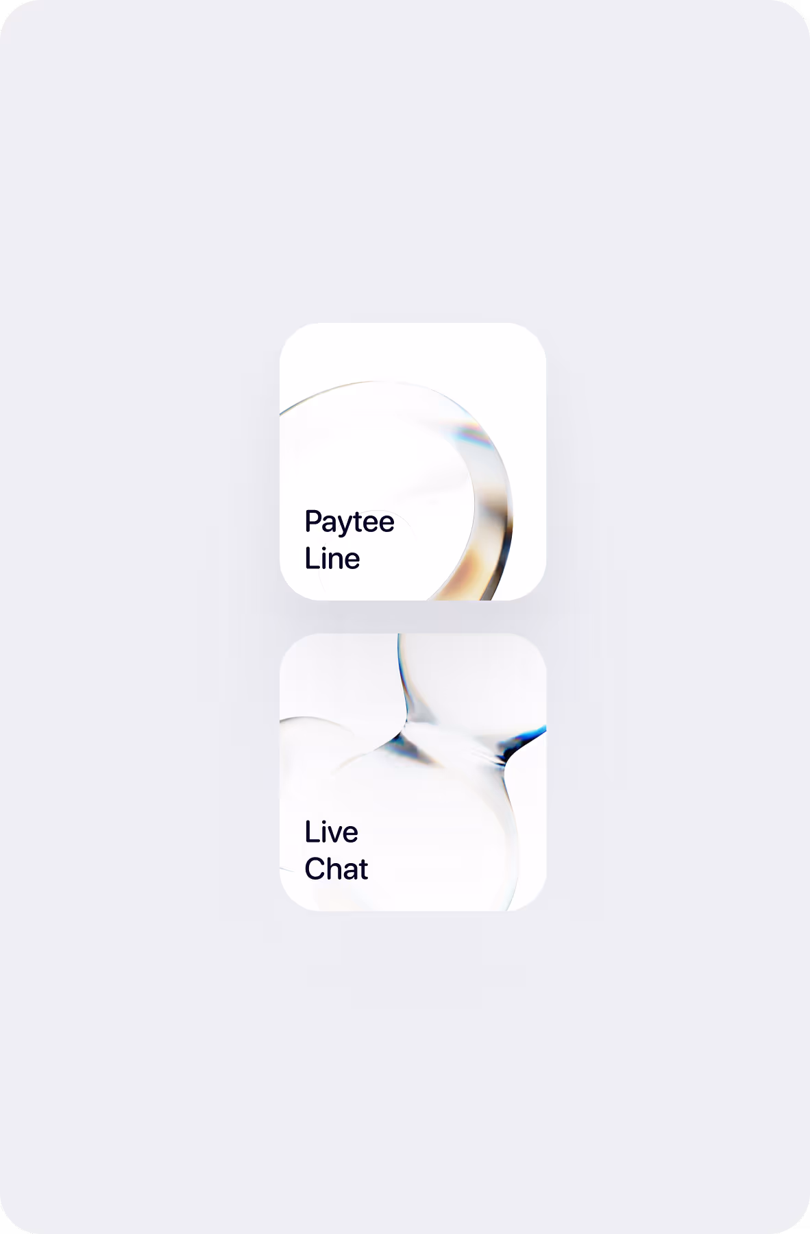 Two white square buttons with rounded corners labeled 'Paytee Line' and 'Live Chat,' each featuring abstract translucent shapes on a light background.