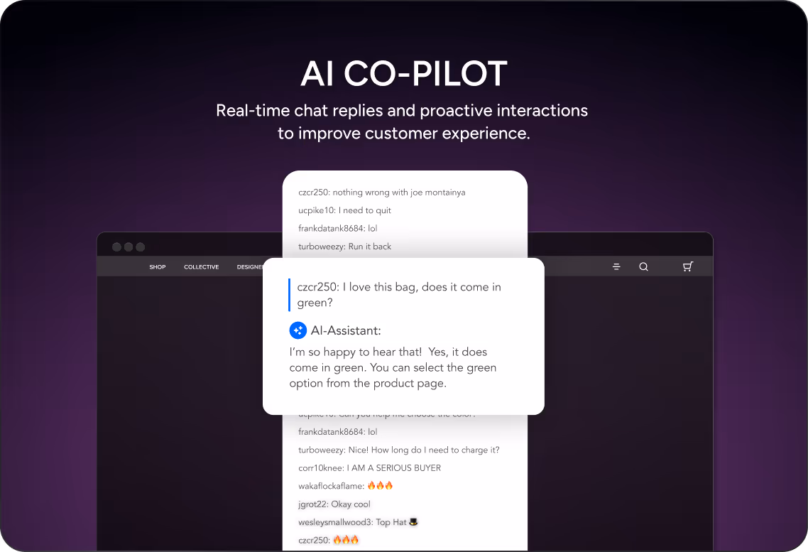 Real-time chat replies and proactive interactions  to improve customer experience.
