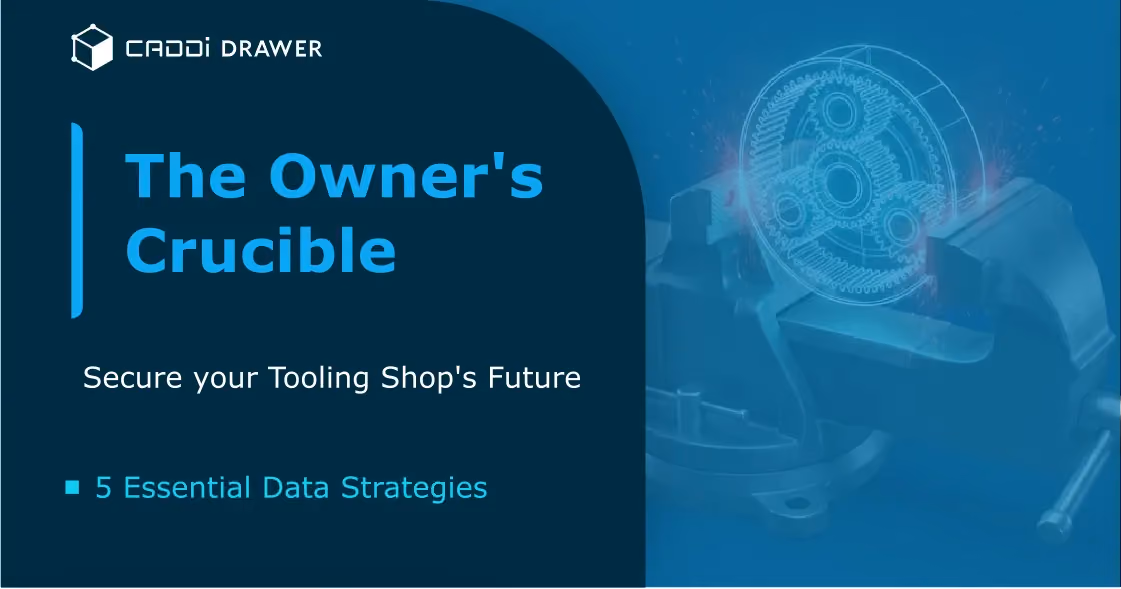 The Owner’s Crucible: 5 Data Strategies to Secure Your Tooling Shop’s Future in 2025