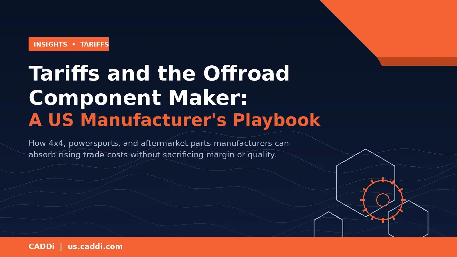 Tariffs and the Offroad Component Maker: A US Manufacturer's Playbook