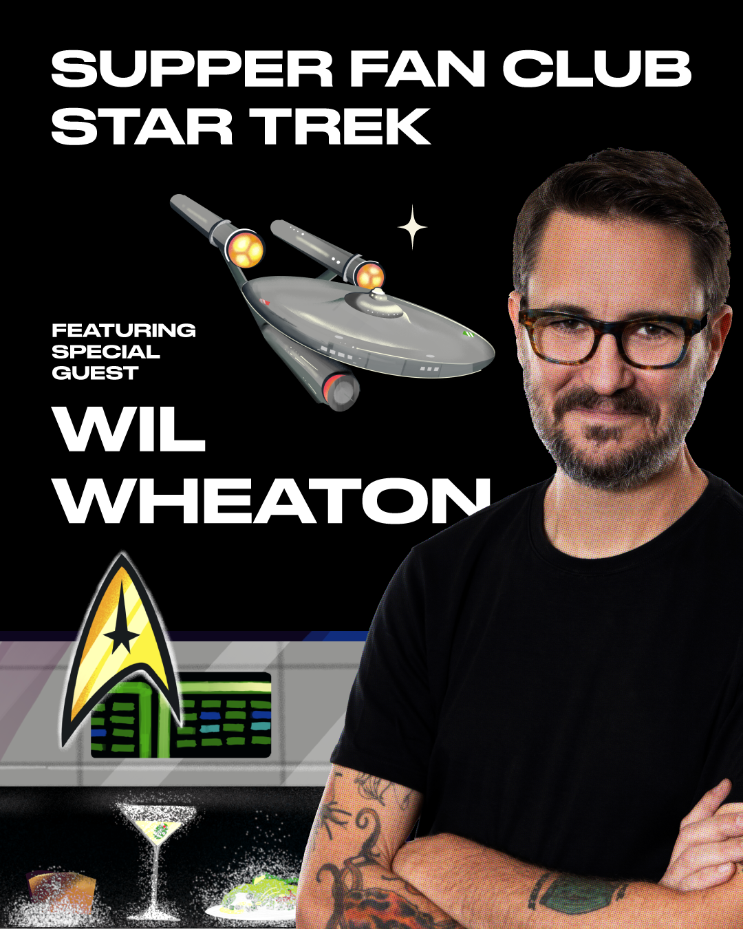 Supper Fan Club: Star Trek, with guest appearance by Wil Wheaton
