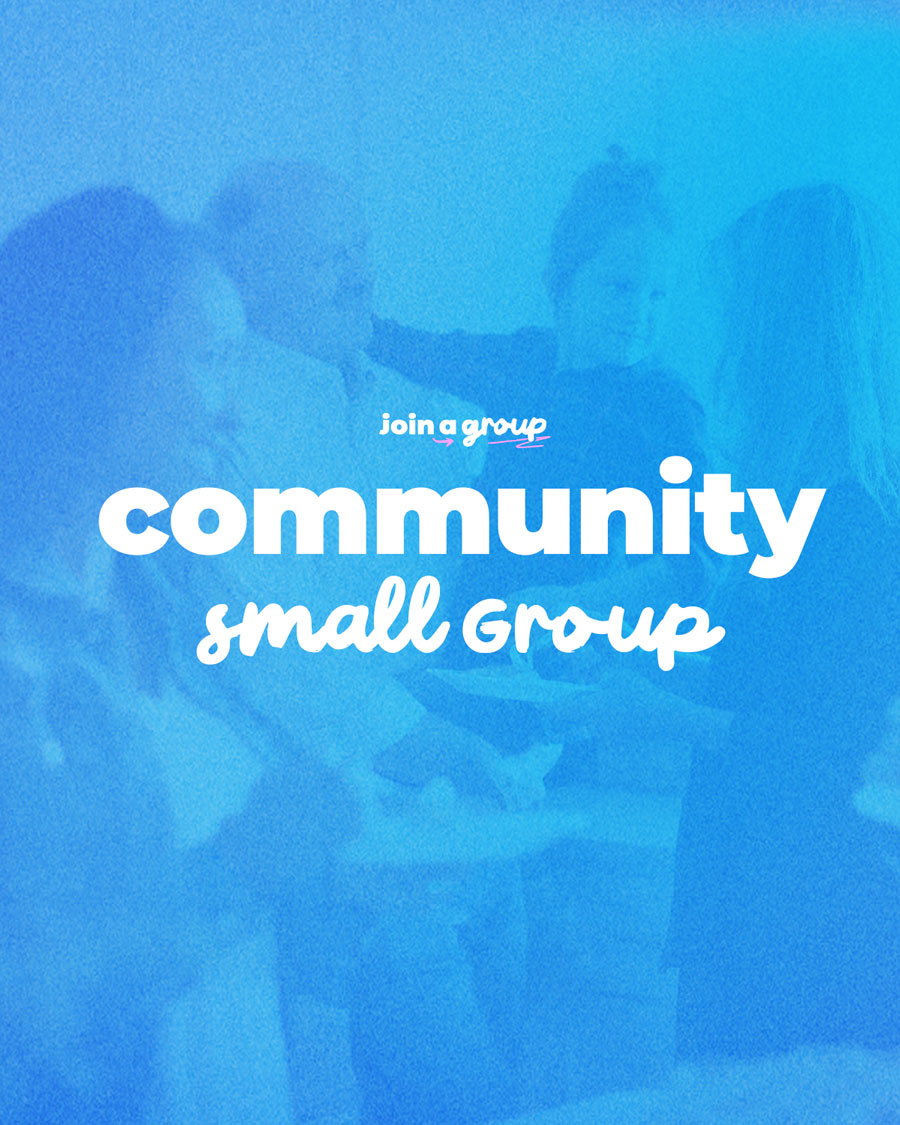 Join a Group | COMMUNITY Small Groups