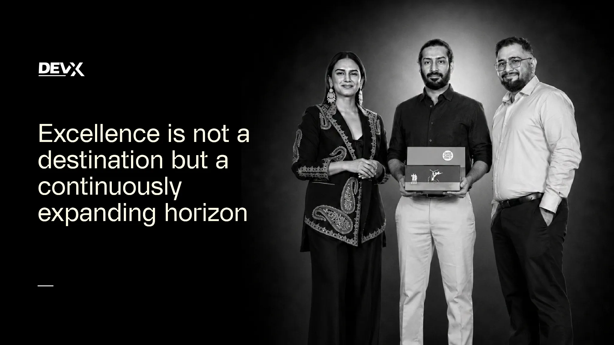 Excellence is not a destination but a continuously expanding horizon