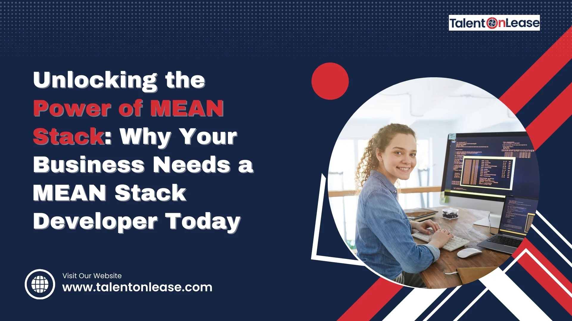 Unlocking the Power of MEAN Stack: Why Your Business Needs a MEAN Stack Developer Today