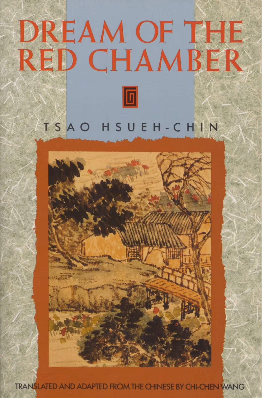 Dream of the Red Chamber by Cao Xueqin