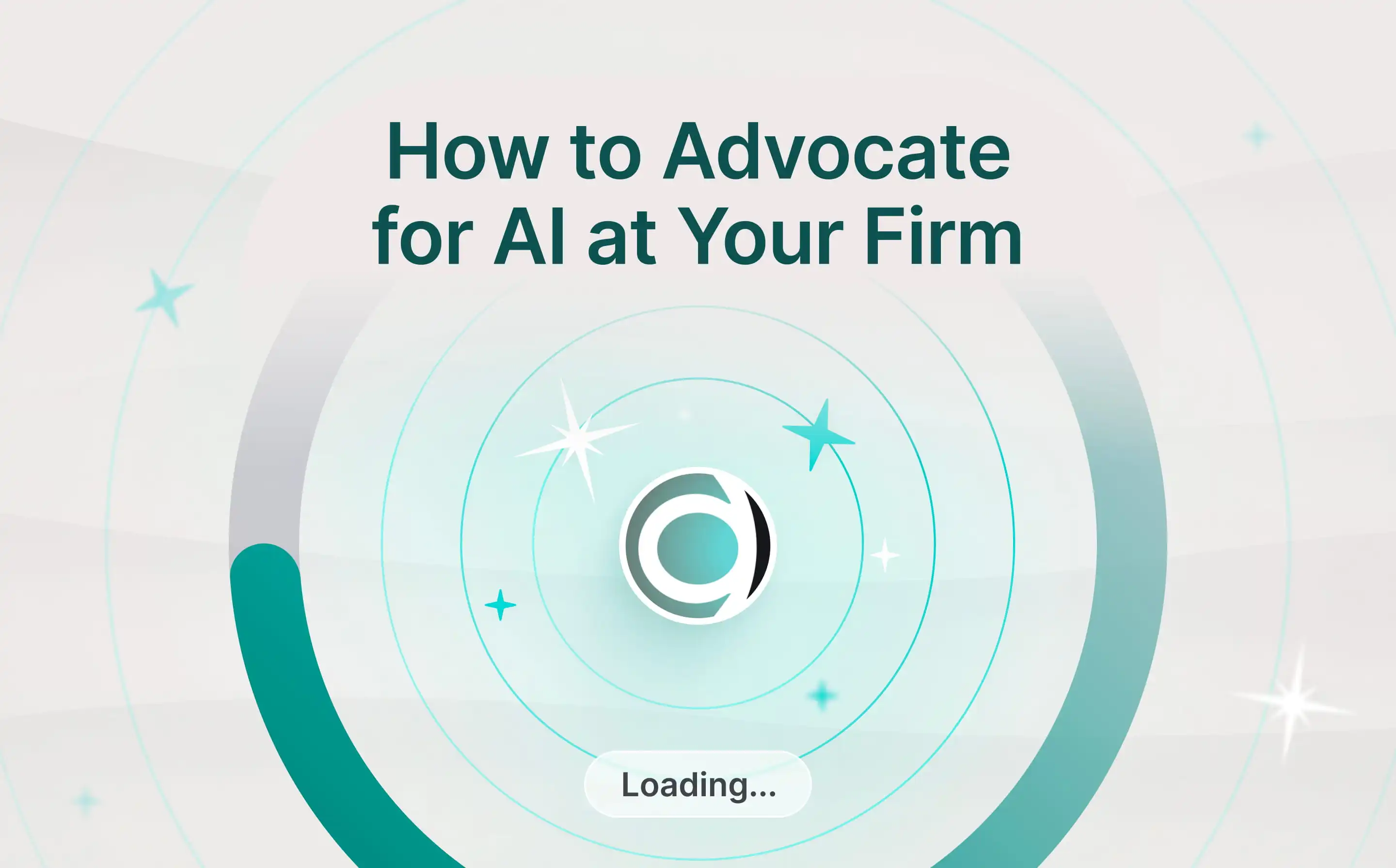 The State of the Stack: How to Advocate for AI at Your Firm