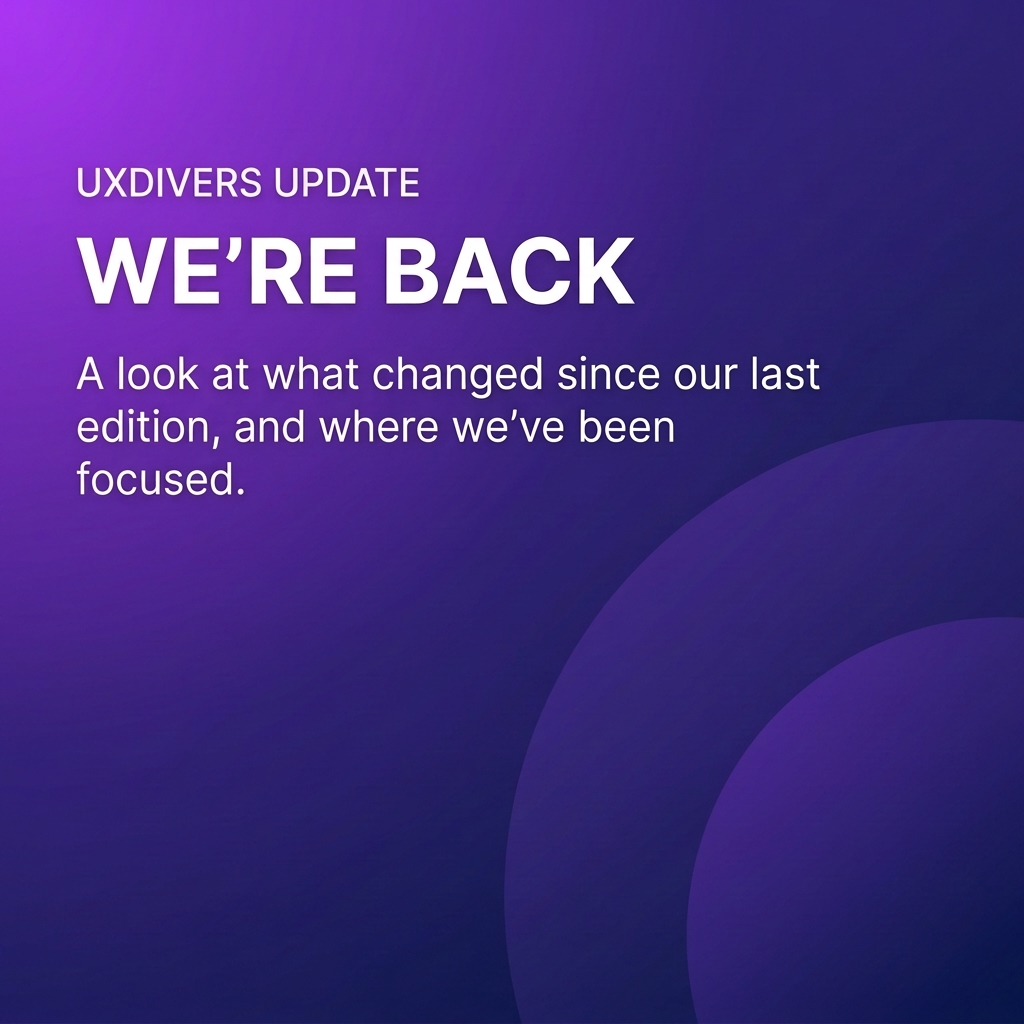 UXDivers newsletter reactivation, We're Back