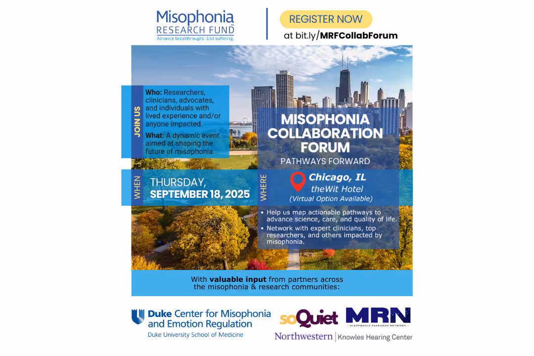Flyer for Misophonia Collaboration Forum saying when the event is and what the event will entail